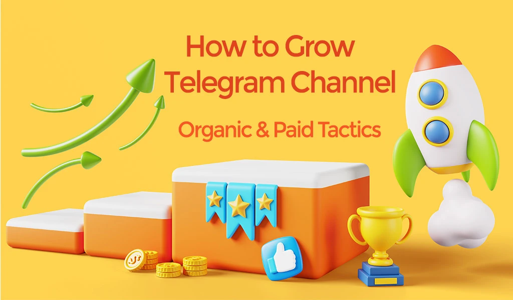 How to Grow Telegram Channel