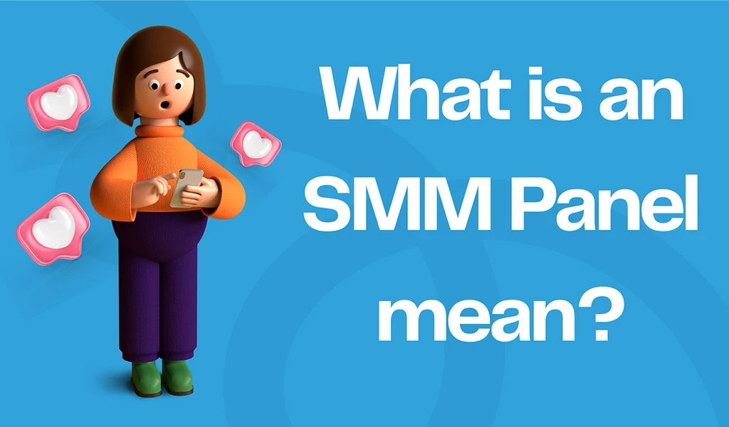 what-does-smm-panel-mean