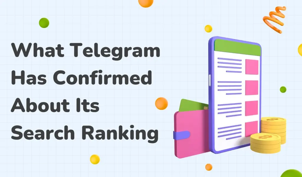What Telegram Has Confirmed About Its Search Ranking